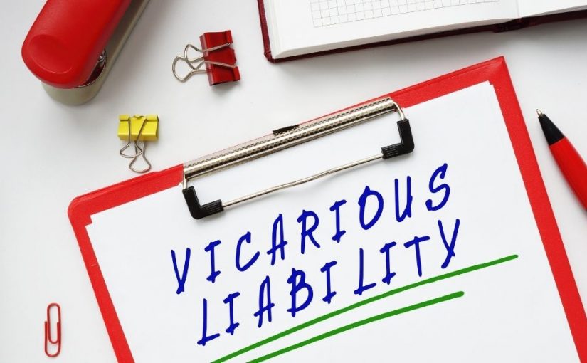 What Vicarious Liability Coverage Is and Who Needs It